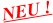 NEU !
