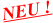 NEU !