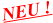 NEU !