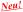 Neu!